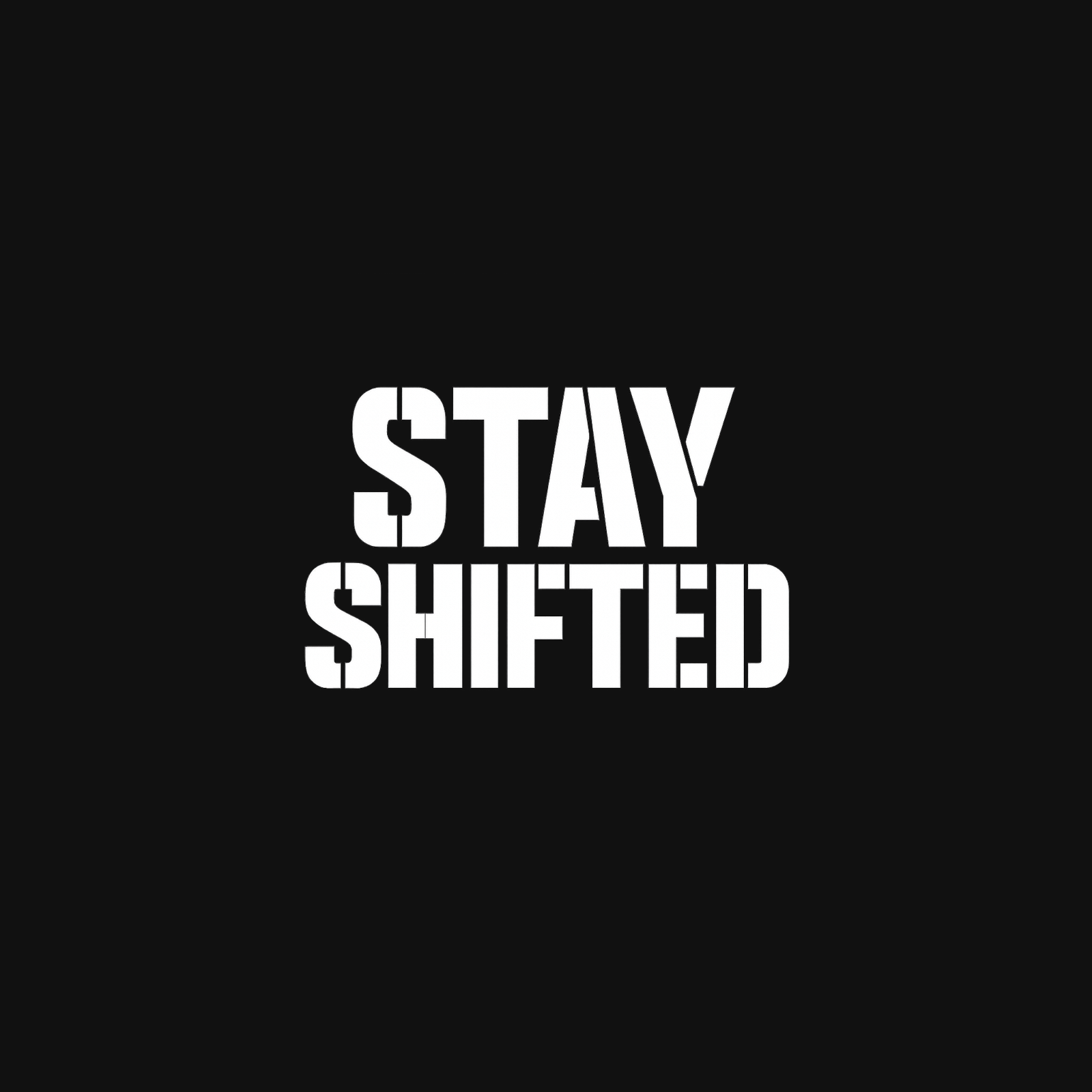 STAY SHIFTED — Stencil Back Tee